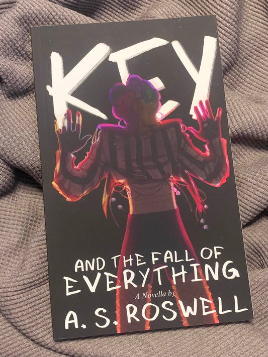 Key and the Fall of Everything